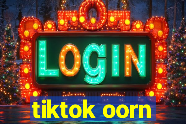 tiktok oorn